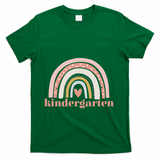 Kindergarten Teacher Student Cute Rainbow Back To School Funny Gift T-Shirt - Green