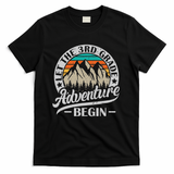 Let The 3rd Grade Adventure Begin Third Grade Teacher T-Shirt - Black