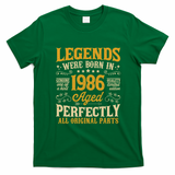 Legends Were Born In 1986 Aged Perfectly 40th Birthday Gift T-Shirt - Irish Green