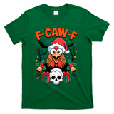 Merry Christmas F-Caw-F Chicken Spooky Skull T-Shirt - Green