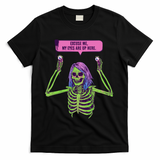 My Eyes Are Up Here Funny Creepy Skeleton Eyeballs Halloween T-Shirt - Black