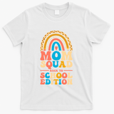 Mom Squad Back To School Edition Gift T-Shirt - White