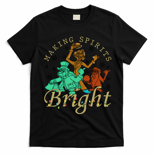 Making Spirits Bright Christmas Haunted Mansion Christmas T-Shirt - Black