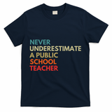 Never Underestimate A Public School Teacher Walz Waltz T-Shirt - Navy