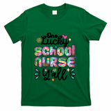 One Lucky School Nurse YAll Leopard Tie Dye Back To School Funny Gift T-Shirt - Green