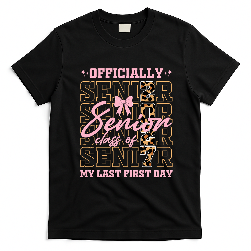 Officially Senior Class Of 2027 Last First Day T-Shirt - Black