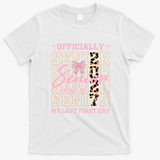 Officially Senior Class Of 2027 Last First Day T-Shirt - White