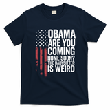 Obama The Babysitter Is Weird Funny T-Shirt - Navy Blue