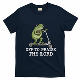 Off To Praise The Lord Funny Christian Frog Meme T-Shirt - Navy Blue