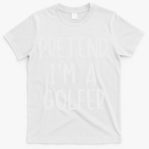 Pretend Golfer Costume Halloween Simple Funny Golfing Golf T-Shirt - White