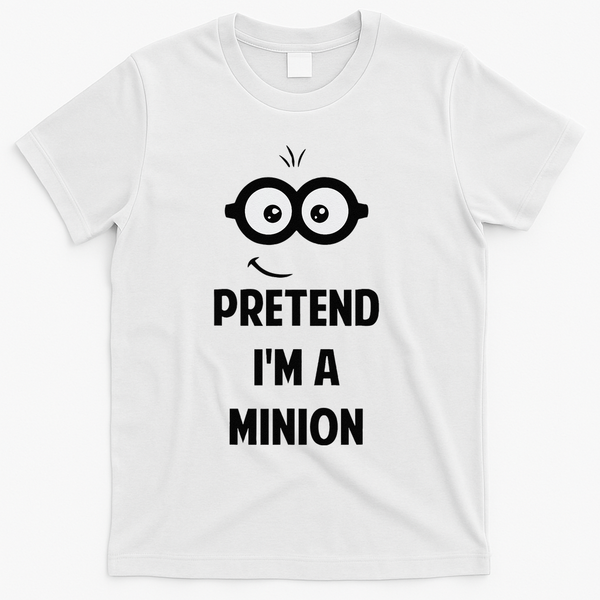 Pretend IM A Minion Costume Party Funny Halloween Minion T-Shirt - White
