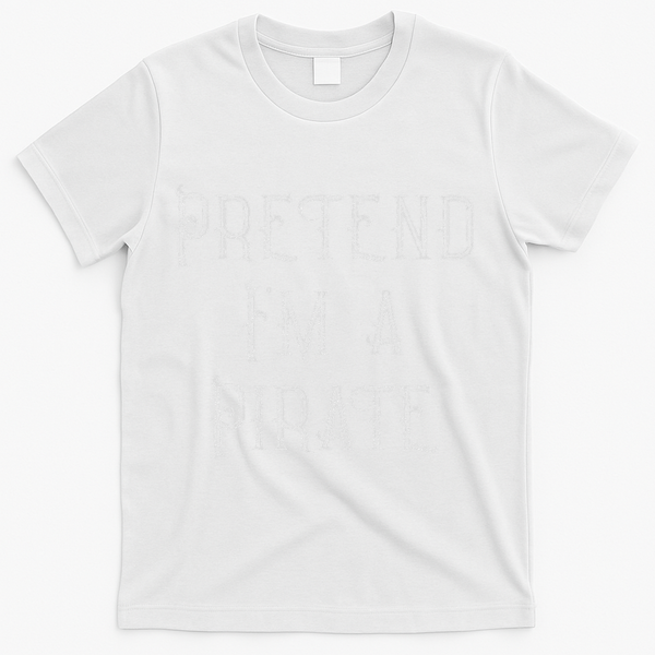 Pretend I'm A Pirate Lazy Halloween Costume T-Shirt - White