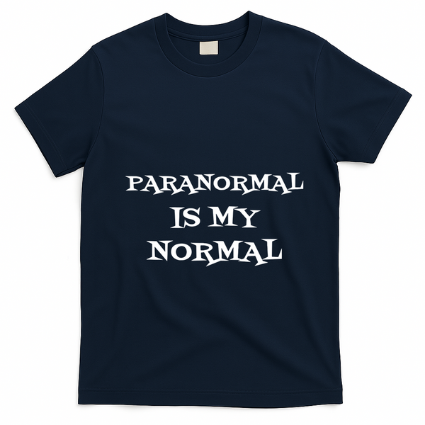 Paranormal Is My Normal Ghost Hunting T-Shirt - Navy Blue
