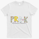 Pre K Dream Team First Day Of School T-Shirt - White