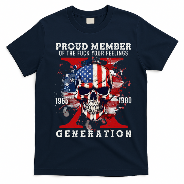 Proud Member Of Your Feelings Horror Skull X Generation T-Shirt - Navy Blue