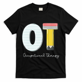 Pediatric Occupational Therapy Cute Pencil Back To School T-Shirt - Black