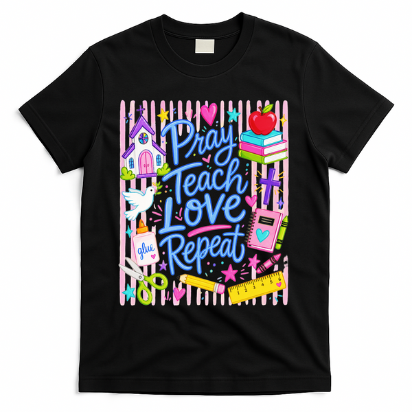 Pray Teach Love Repeat Christian Teacher Striped T-Shirt - Black