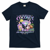 Put The Lime In The Coconut  Margaritas Celestial Beach T-Shirt - Navy Blue
