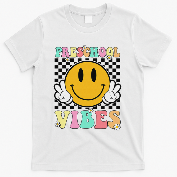 Preschool Vibes Back To School First Day Teachers T-Shirt - White