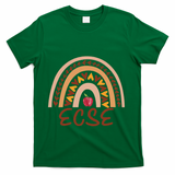 Rainbow Ecse Team Back To School Appreciation Fall T-Shirt - Green