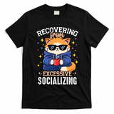 Recovering From Excessive Socializing Tired Cat T-Shirt - Black