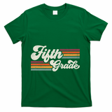 Retro Fifth Grade Teacher Back To School T-Shirt - Green