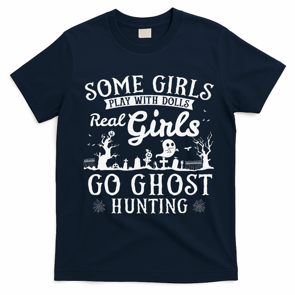 Real Go Ghost Hunting Ghosts Paranormal Researcher T-Shirt - Navy Blue