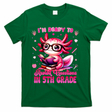 Ready To 5th Grade Axolotl Question First Day Of School T-Shirt - Green