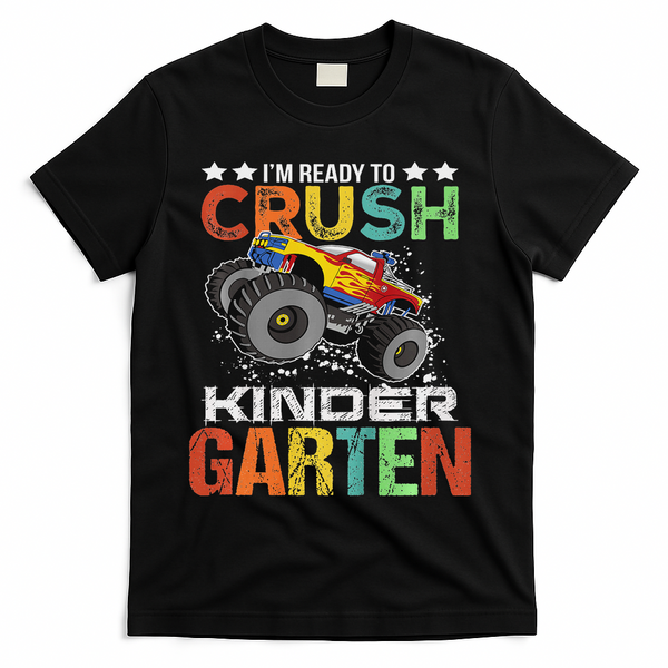 Ready To Crush Kindergarten Monster Truck Boy Back To School T-Shirt - Black