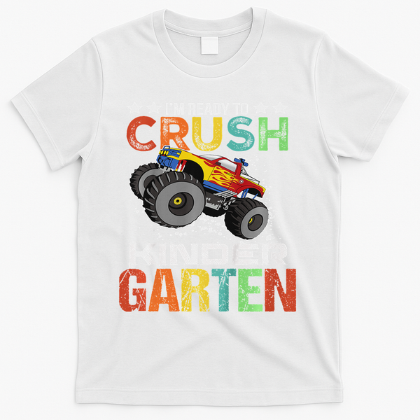 Ready To Crush Kindergarten Monster Truck Boy Back To School T-Shirt - White