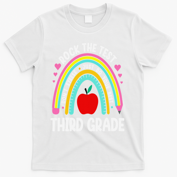 Rock The Test Day 3rd Grade Teacher Third Grade Testing Day T-Shirt - White