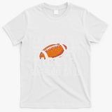 Ready To Tackle First Grade Football First Day Of School T-Shirt - White