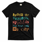 Raise Your Hand Listen Up Rizzlers Funny Teacher T-Shirt - Black