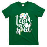 Special Education Educator Back To School Team Sped Teacher Gift T-Shirt - Green