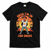 Second Grade Dabbing Boy Bruh IM In 2nd Grade Students T-Shirt - Black