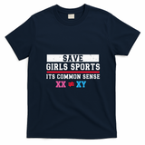 Save Girls Sports Common Sense Statement Apparel T-Shirt - Navy Blue