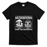 Survivors Guide To Mushrooms Know The Difference T-Shirt - Black