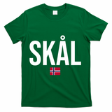 Skal Norwegian Phrase Saying Gift Cheers In Norway T-Shirt - Green