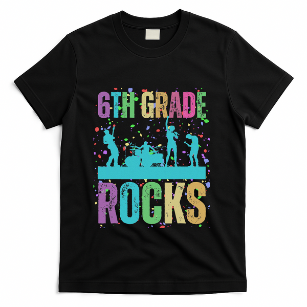 School Rocks Back To School Rockin 6th Grade Rocks T-Shirt - Black