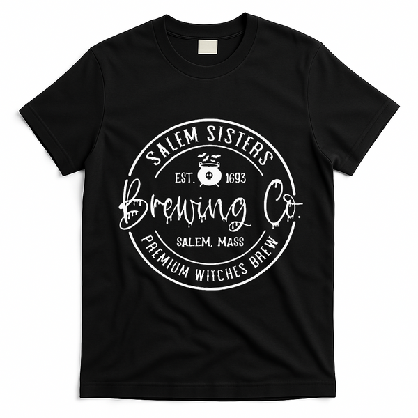 Salem Sisters Brewing Co Witch Brew Company Funny Witch Hall T-Shirt - Black