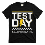 Staar State Testing Day Motivation Yall Finna Rock This T-Shirt - Black