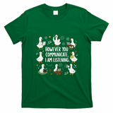 Sped Teacher Goose Inclusion AAC Communications SLP Therapist Special Education Educator BCBA T-Shirt - Irish Green