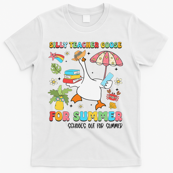 Silly Teacher Goose On The Loose Summer T-Shirt - White