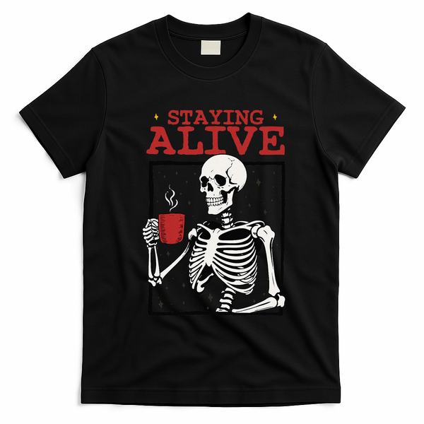 Spooky Vibe Coffee Skeleton Halloween Staying Alive Meme T-Shirt - Black