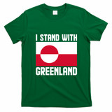 Stand With Greenland T-Shirt - Irish Green