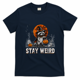 Stay Weird Halloween Raccoon Funny T-Shirt - Navy Blue