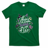 There's A Little Witch In All Of Us Halloween Witchy T-Shirt - Irish Green