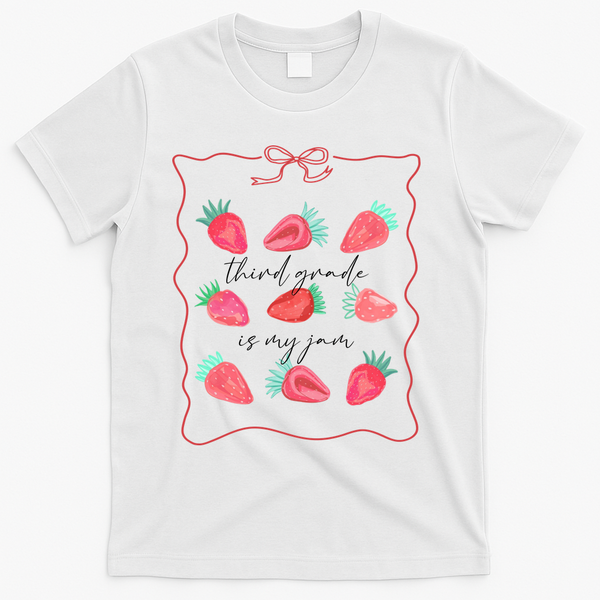 Third Grade Is My Jam Strawberry 3rd Grade Teacher T-Shirt - White