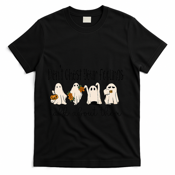 Tal Health Halloween DonT Ghost Your Feelings Halloween T-Shirt - Black