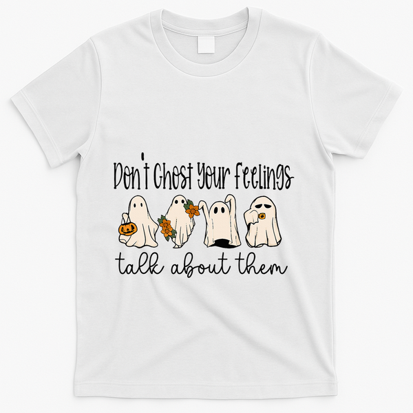 Tal Health Halloween DonT Ghost Your Feelings Halloween T-Shirt - White